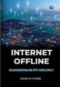 Internet offline solusi daerah blank spot, rural, dan 3T