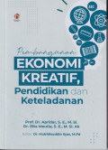 Pembangunan ekonomi kreatif, pendidikan dan keteladanan