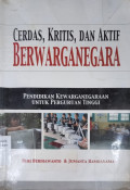 Cerdas, kritis, dan aktif berwarganegara (pendidikan kewarganeraan untuk perguruan tinggi)