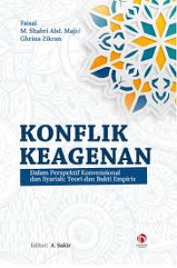 Konflik keagenan dalam perpektif konvensional dan syariah: teori dan bukti empiris