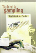 Teknik sampling: analisis opini publik