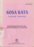 Kosa kata Inggris-Indonesia: untuk memahami buku-buku teks ekonomi, manajemen, dan akuntansi