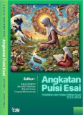 Angakatan puisi esai : kelahiran dan masa-masa awal (2012-2014)