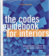 The codes guidebook for interiors