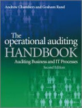 The Operational auditing handbook: auditing business and IT processes