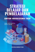Strategi belajar dan pembelajaran untuk mahasiswa FKIP
