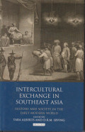 Intercultural exchange in Southeast Asia: history and society in the early modern world