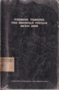Pengobatan tradisional pada masyarakat pedesaan Daerah Jambi