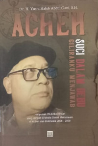 Acheh: suci dalam debu