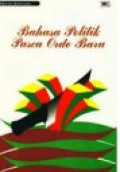 Bahasa politik pasca orde baru