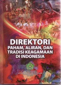 Direktori paham, aliran, dan tradisi keagamaan di Indonesia