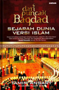 Dari puncak Bagdad: sejarah dunia versi islam