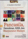 Pendidikan kewarga(negara)an civic education: pancasila, demokrasi, HAM, dan masyarakat madani