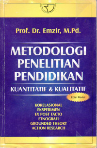 Metodologi penelitian pendidikan kuantitatif dan kualitatif