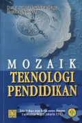 Mozaik teknologi pendidikan