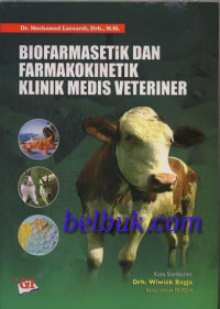 Biofarmasetik dan farmakokinetik klinik medis veteriner