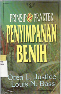 Prinsip dan praktek penyimpanan benih