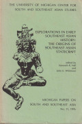 Explorations in early Southeast Asian history: the origins of Southeast Asian statecraft