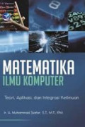 Matematika ilmu komputer (teori, aplikasi, dan integrasi keilmuan)