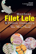 Membuat filet lele dan  produk olahannya