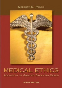 Medical ethics : accounts of ground - breaking cases