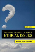 Thinking critically about ethical issues