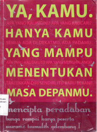 Mencipta peradaban: bunga rampai karya peserta seuramo teumuleh gelombang I