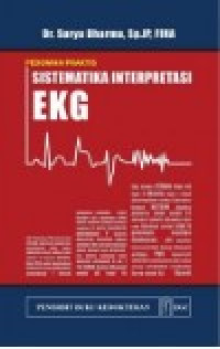 Pedoman praktis sistematika interpretasi EKG