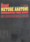 Grant metode anatomi berorientasi pada klinik