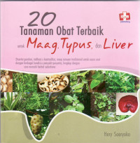 20 tanaman obat terbaik untk maag, typus, dan liver
