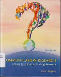 Communication research: asking questions, finding answers