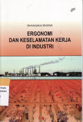 Ergonomi dan keselamatan kerja di industri