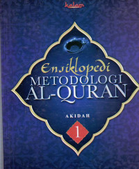 Ensiklopedi metodologi al-quran: akidah
