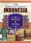 Seni budaya dan warisan Indonesia: bahasa dan sastra