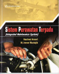 Sistem perawatan terpadu (integrated maintenance system)