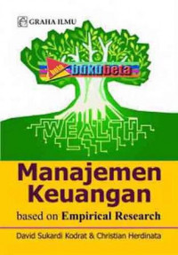 Manajemen keuangan = based on empiris research