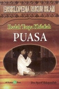 Ensiklopedia rukun islam: puasa
