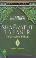Shafwatut tafasir, tafsir-tafsir pilihan: Ar-ra'd - an-naml