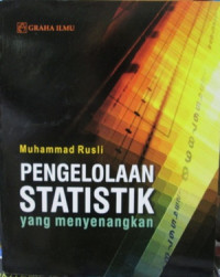 Pengelolaan statistik yang menyenangkan