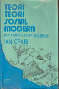 Teori-teori sosial modern: dari parsons sampai habermas