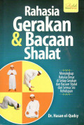 Rahasia gerakan dan bacaan shalat