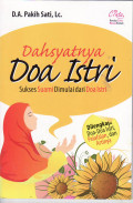 Dahsyatnya doa istri: sukses suami dimulai dari doa istri