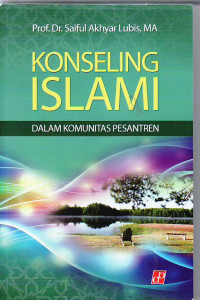 Konseling islami: dalam komunitas pesantren