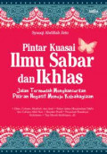 Pintar kuasai ilmu sabar dan ikhlas
