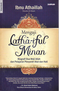 Mengaji latha-iful minan: biografi dua wali Allah dan pelajaran pencerah akal dan hati