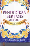 Pendidikan berbasis metode ahlus sunnah wal jama'ah