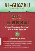 Ihya' 'ulumiddin, menghidupkan kembali ilmu-ilmu agama: sabar dan syukur