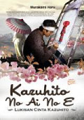 Kozuhito no ai no e: lukisan cinta kazuhito