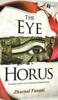 The eye of horus = kematian adalah awal dimulainya sebuah krisis