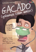 Gacado (galaunya calon dokter)